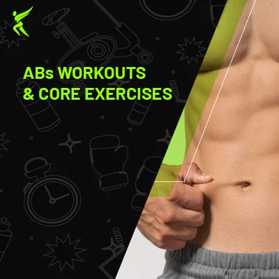 Abs Workouts & Core Exercises for Men and Women