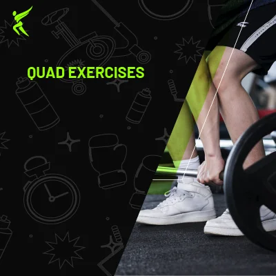 Best Quad Exercises